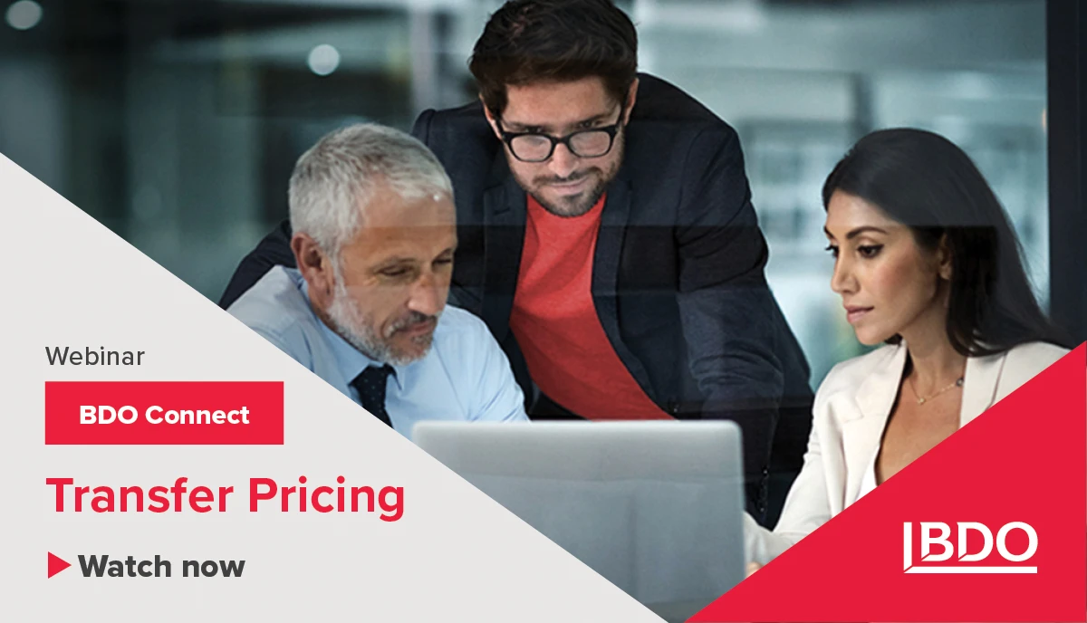 Transfer pricing webinar - BDO Connect