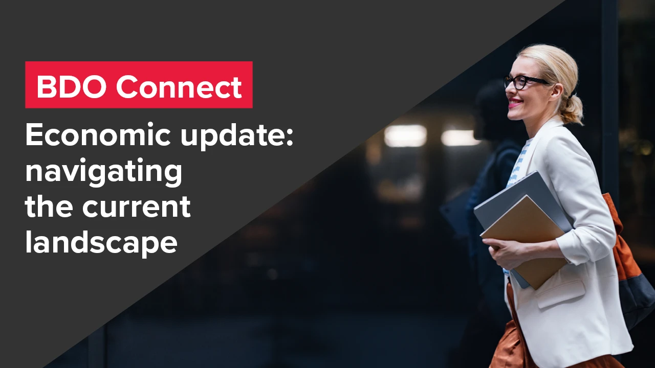 Economic update: Navigating the current landscape